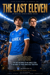 The Last Eleven Episode 1