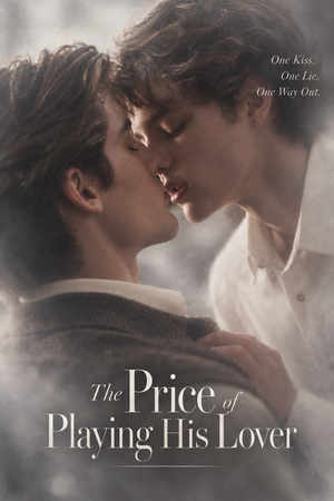 The Price of Playing His Lover